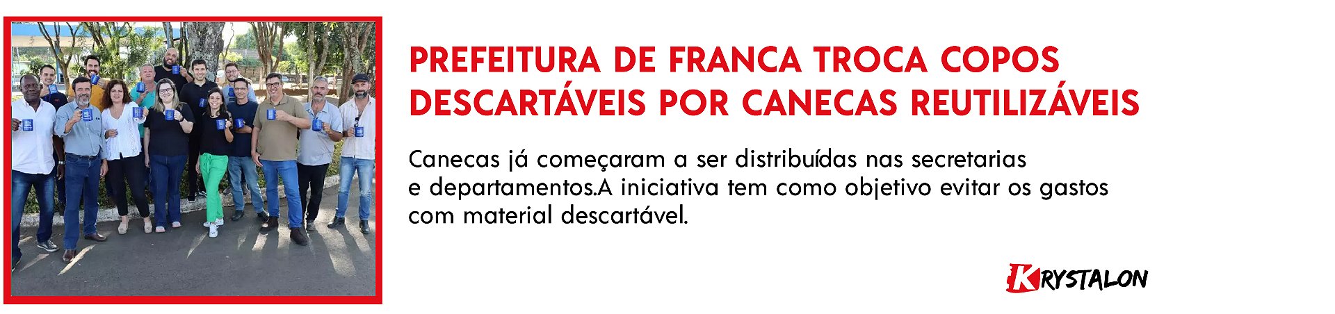 https://gcn.net.br/noticias/434235/franca/2022/06/prefeitura-troca-copos-descartaveis-por-canecas-reutilizaveis